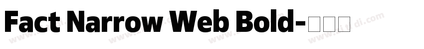 Fact Narrow Web Bold字体转换